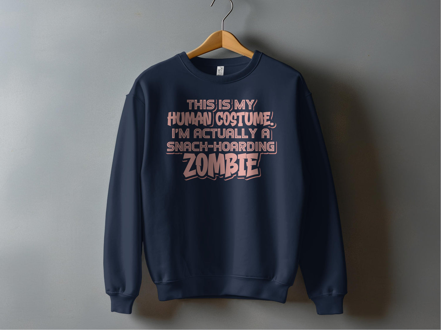 This is My Human Costume Zombie Snacking Sweatshirt product