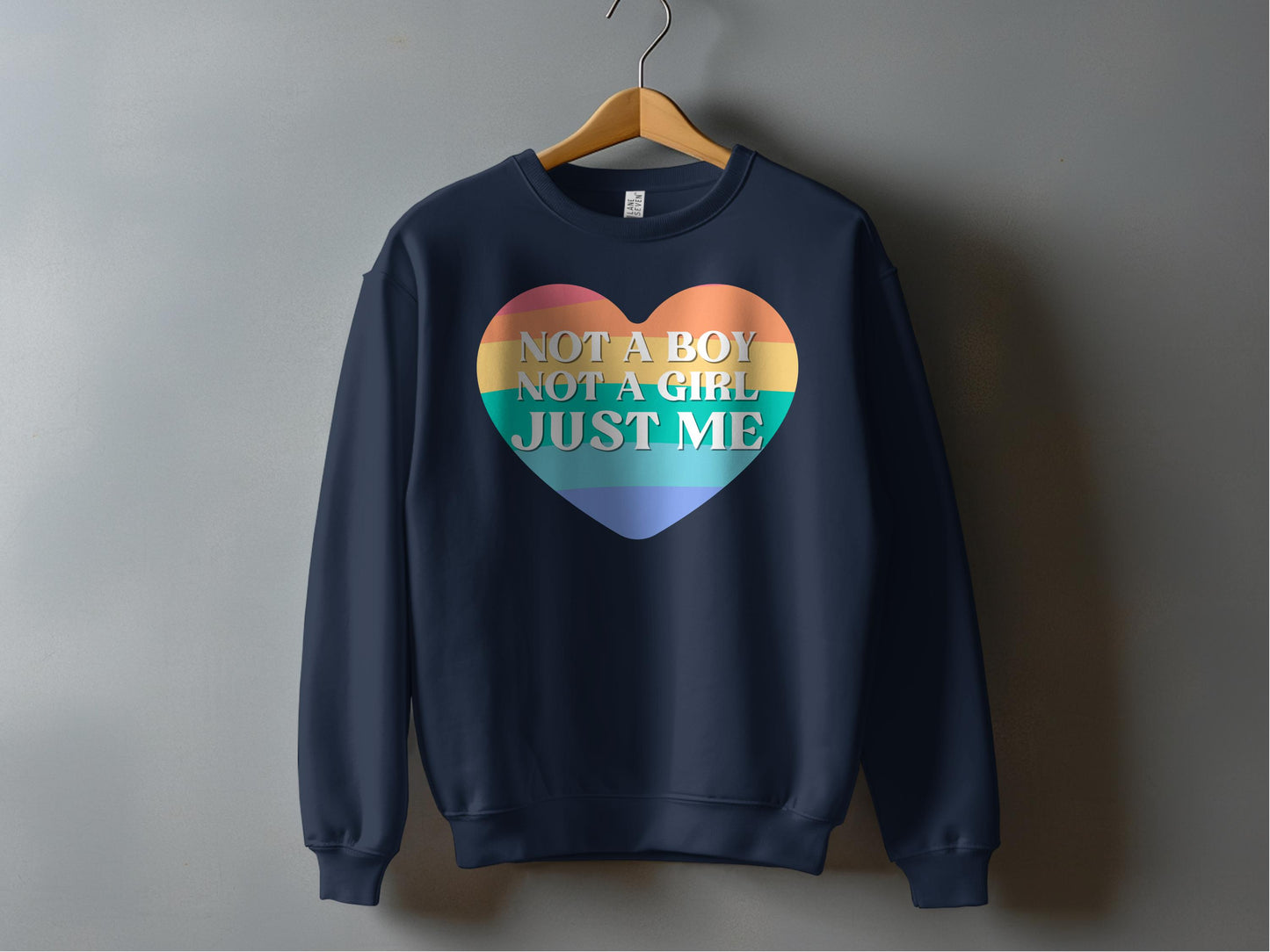 Not A Boy Not A Girl Just Me Heart Sweatshirt product