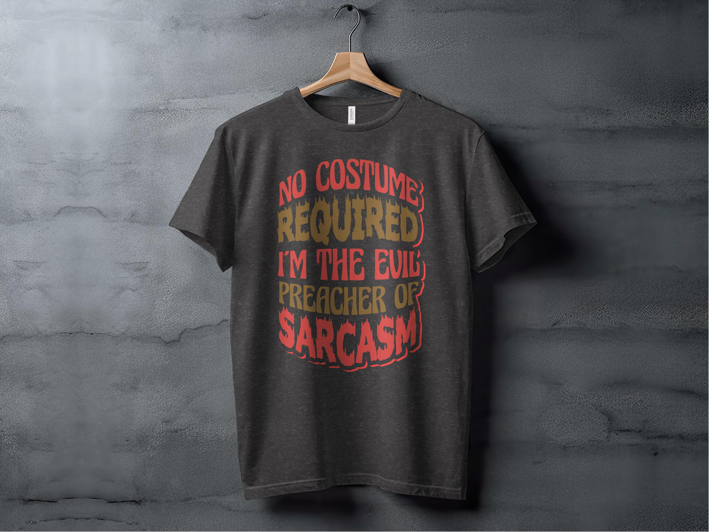 No Costume Required Evil Preacher of Sarcasm Shirt product
