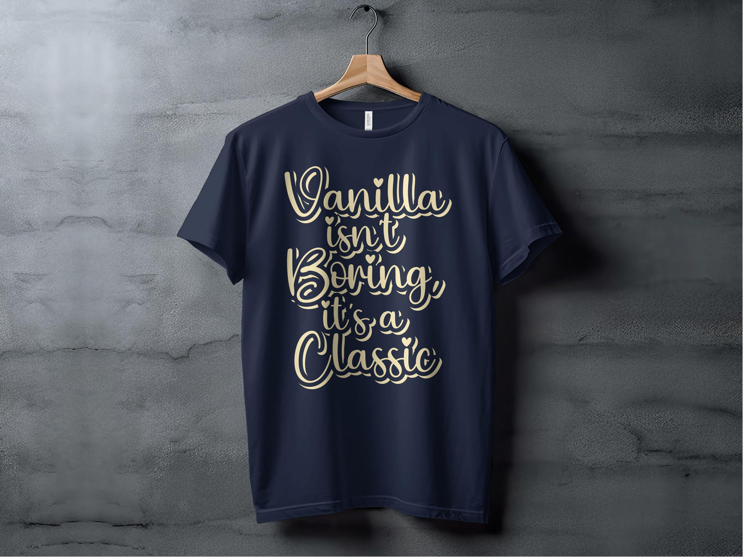 Vanilla Isn't Boring It's a Classic T-shirt product