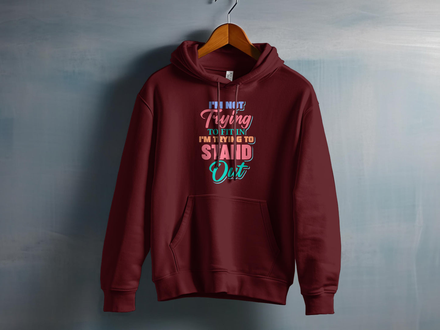 I'm Trying To Stand Out Hoodie product
