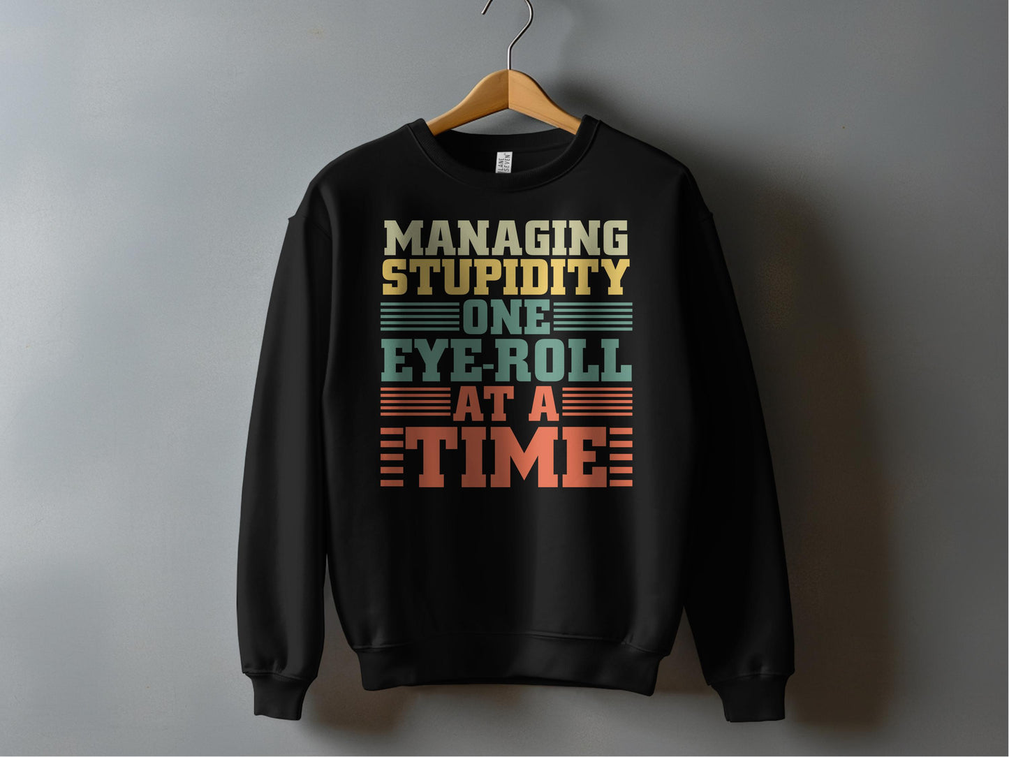 Managing Stupidity One Eye Roll At A Time product type