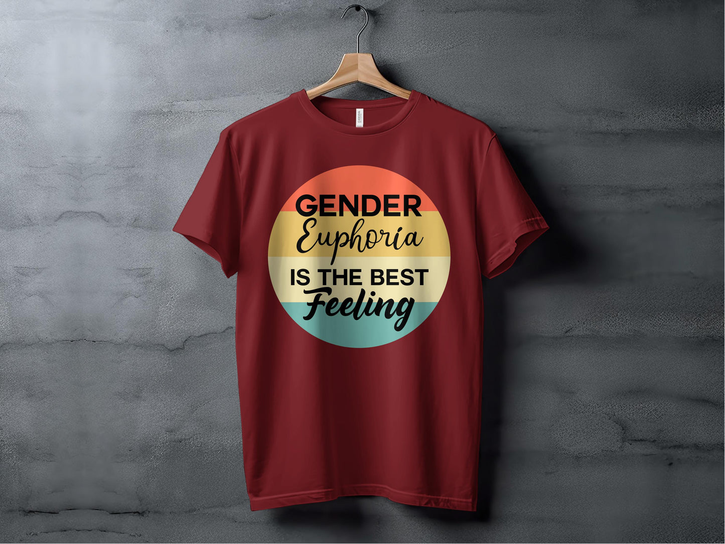 Gender Euphoria Is The Best Feeling T-shirt product