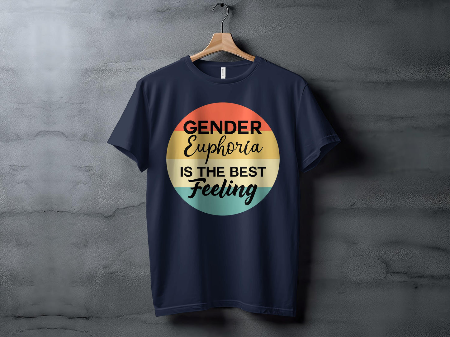 Gender Euphoria Is The Best Feeling T-Shirt product
