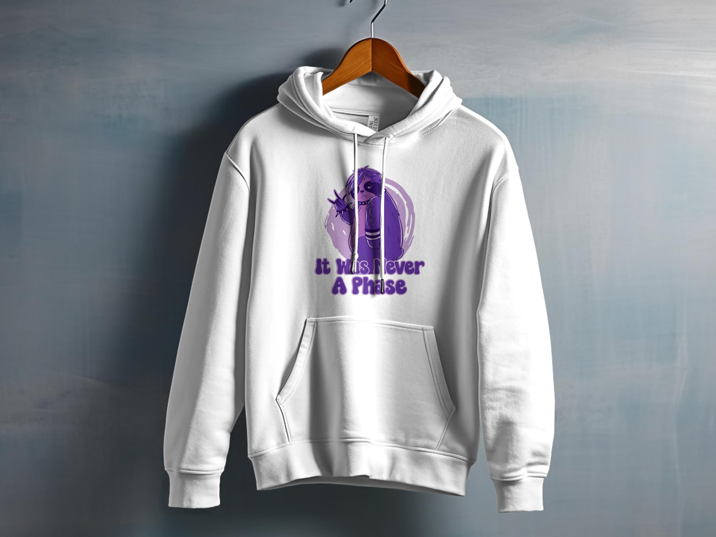 It Was Never a Phase Hoodie Sweatshirt Product Type