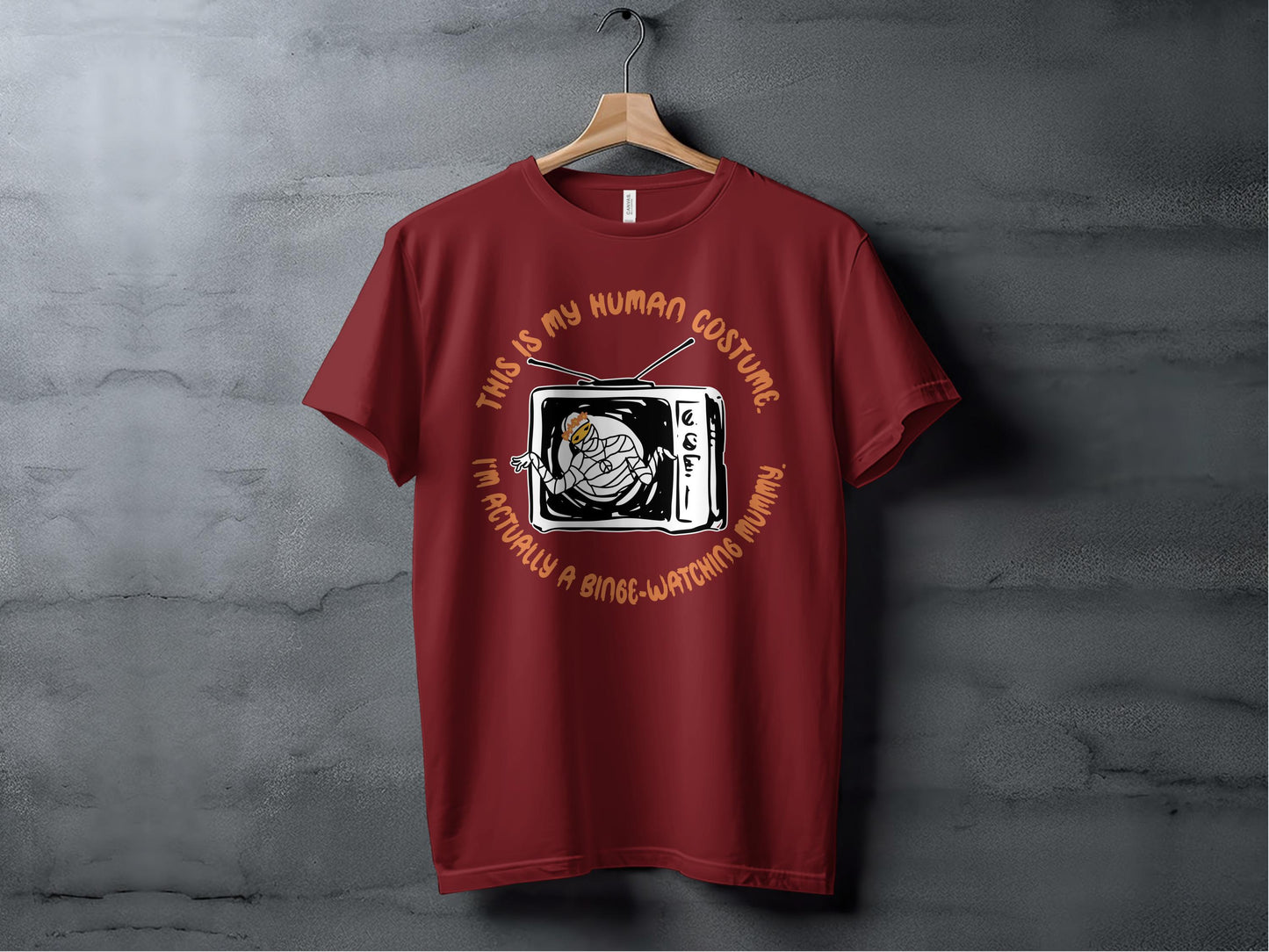 This is My Human Costume Funny Binge Watching T-Shirt product