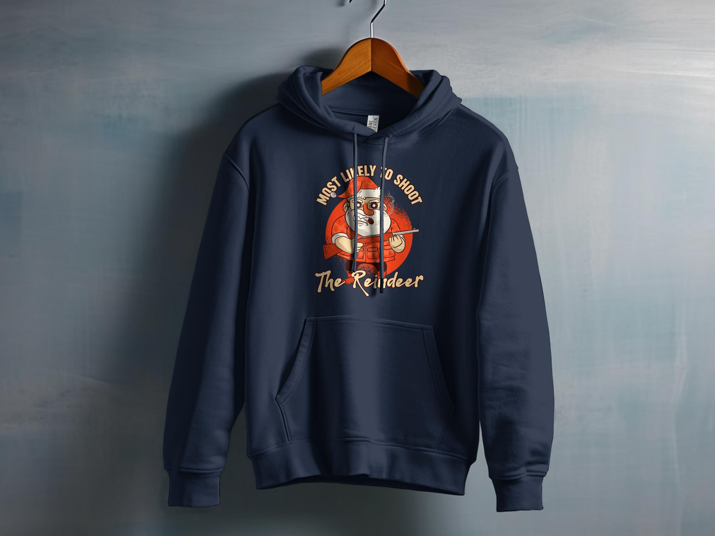 Most Likely To Shoot The Reindeer Hoodie product