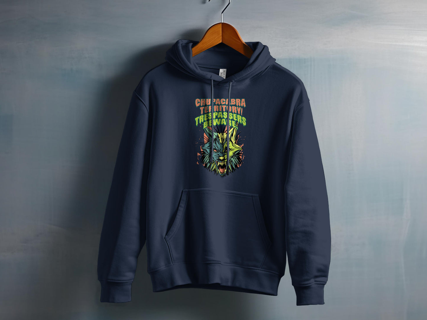 Chupacabra Territory Trespassers Beware Hoodie product type