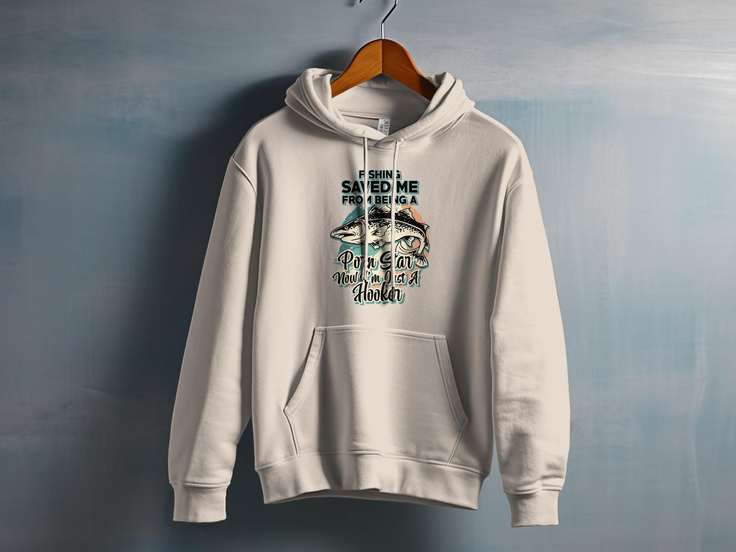 Fishing Saved Me Now I Am A Hooker Hoodie product type