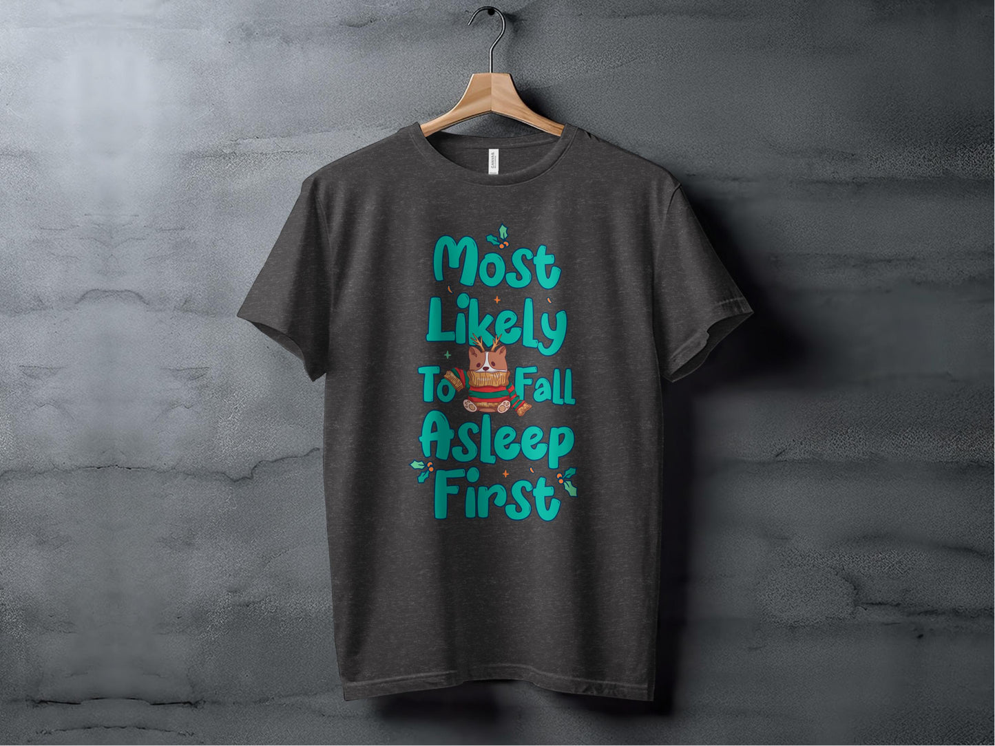 Most Likely To Fall Asleep First T-shirt product type