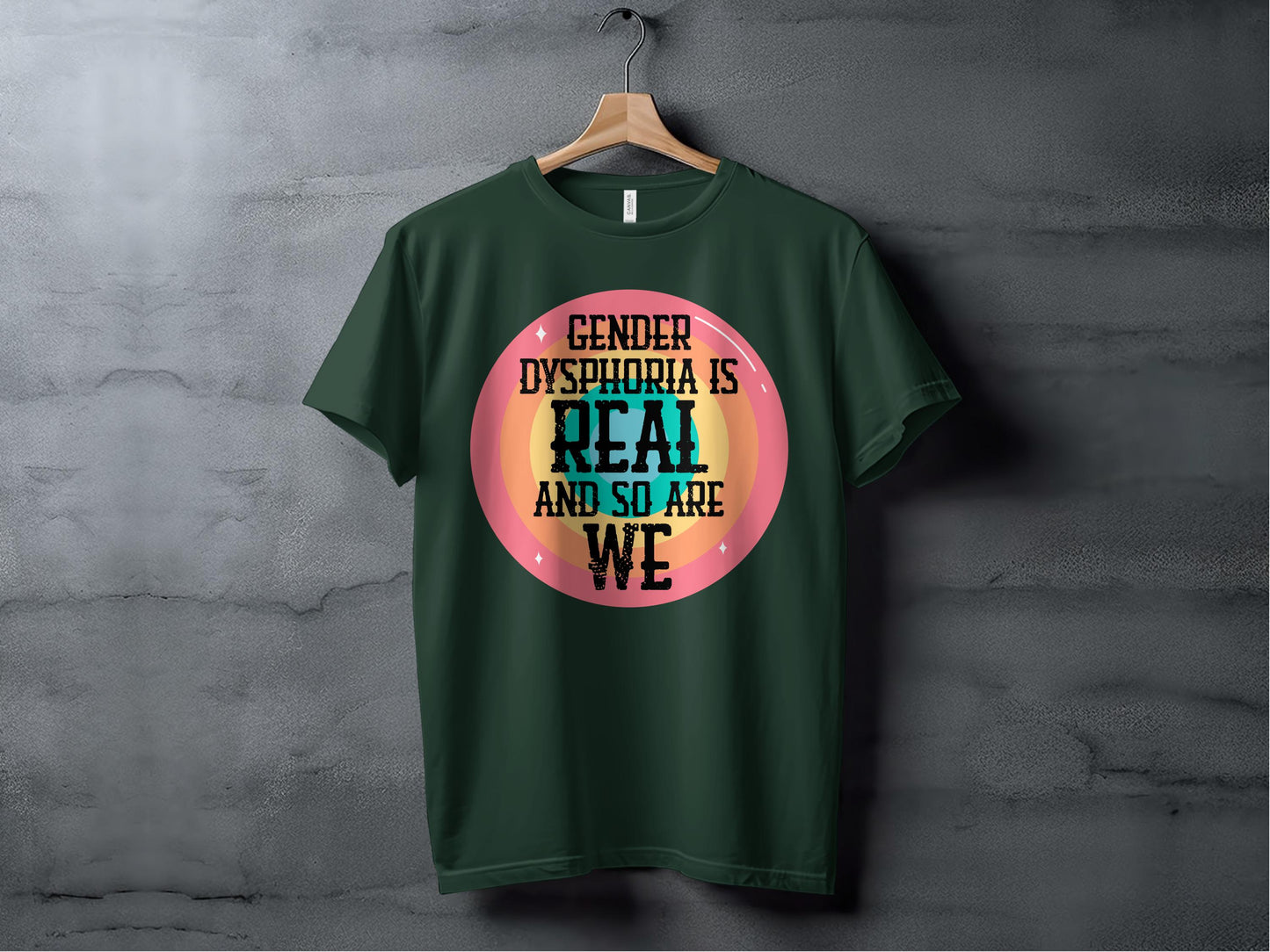 Gender Dysphoria Is Real And So Are We T-shirt product