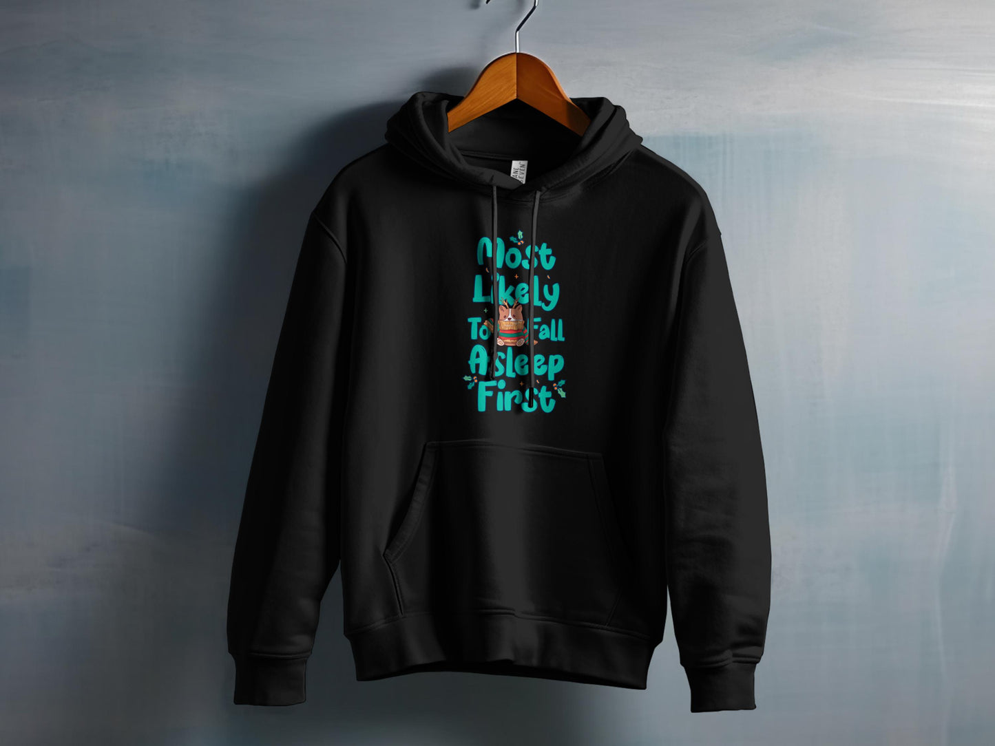 Most Likely to Fall Asleep First Hoodie product type
