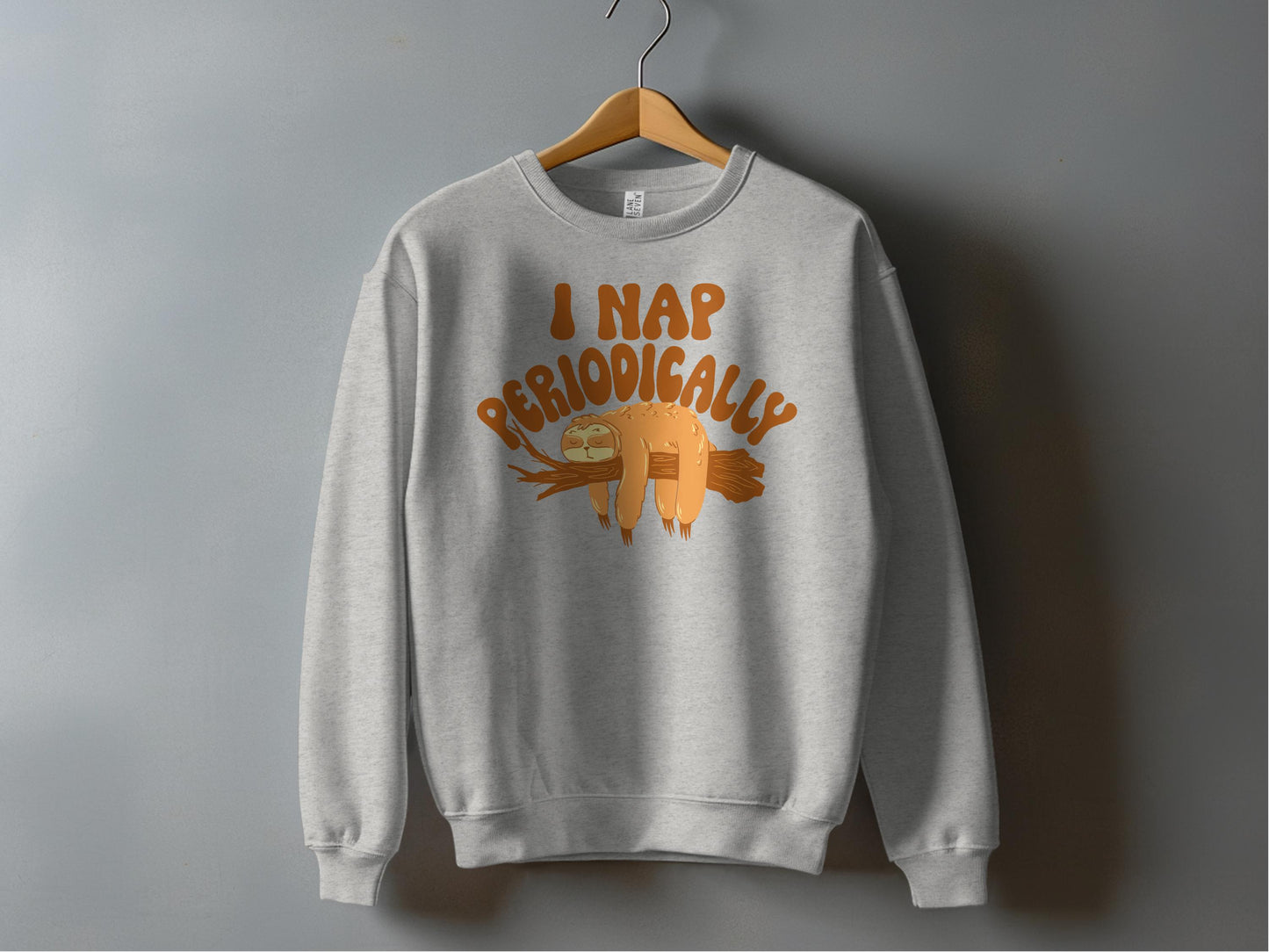 I Nap Periodically Sloth Sweatshirt product