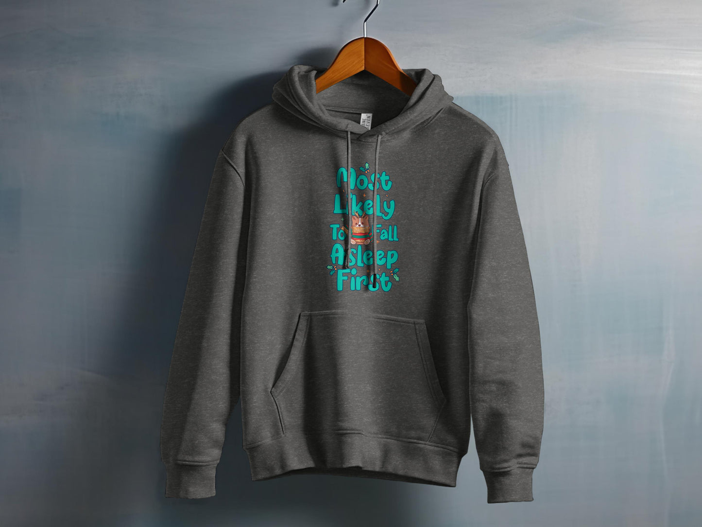 Most Likely To Fall Asleep First Hoodie product