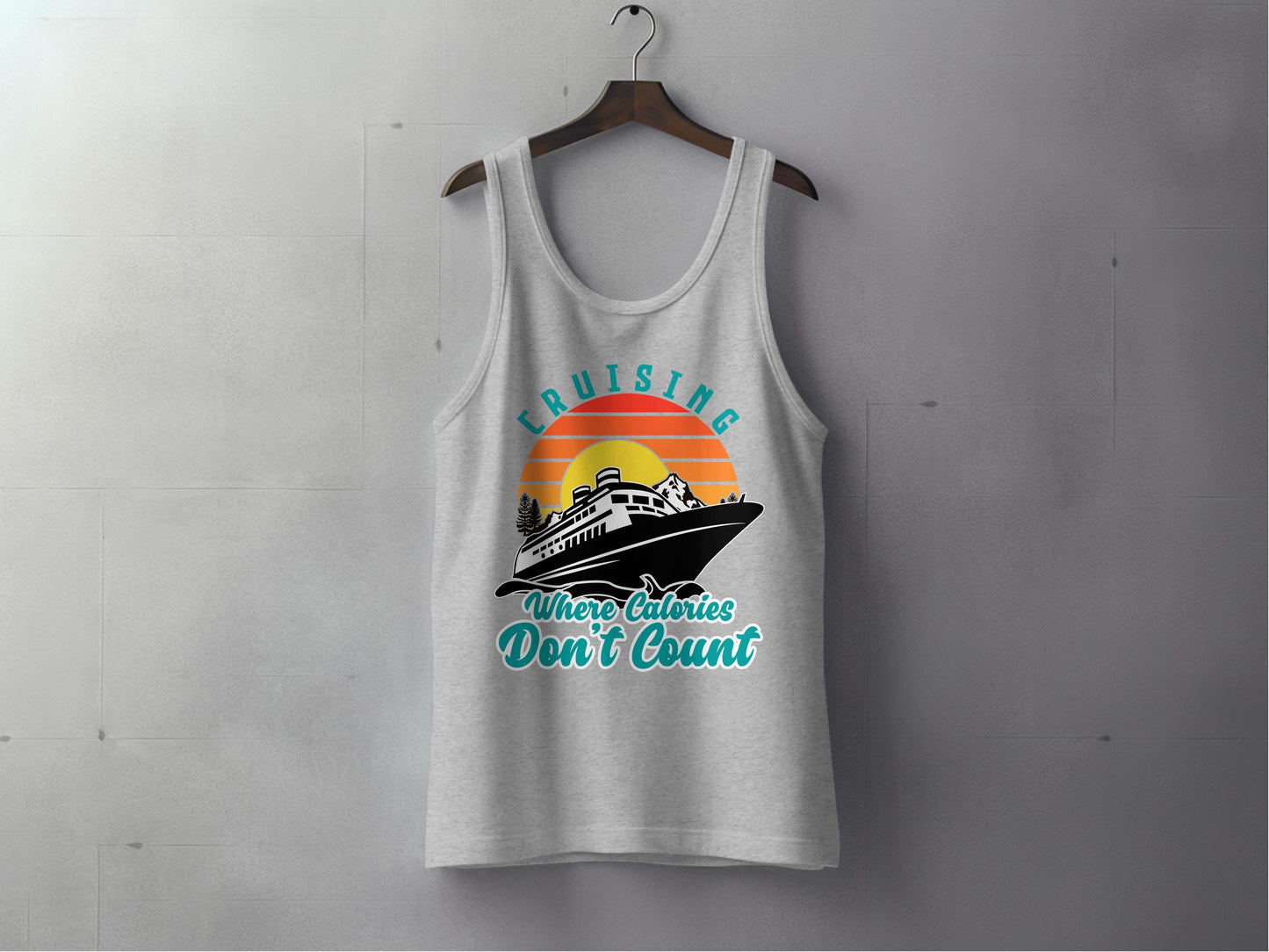 Cruising Where Calories Don't Count Tank Top product
