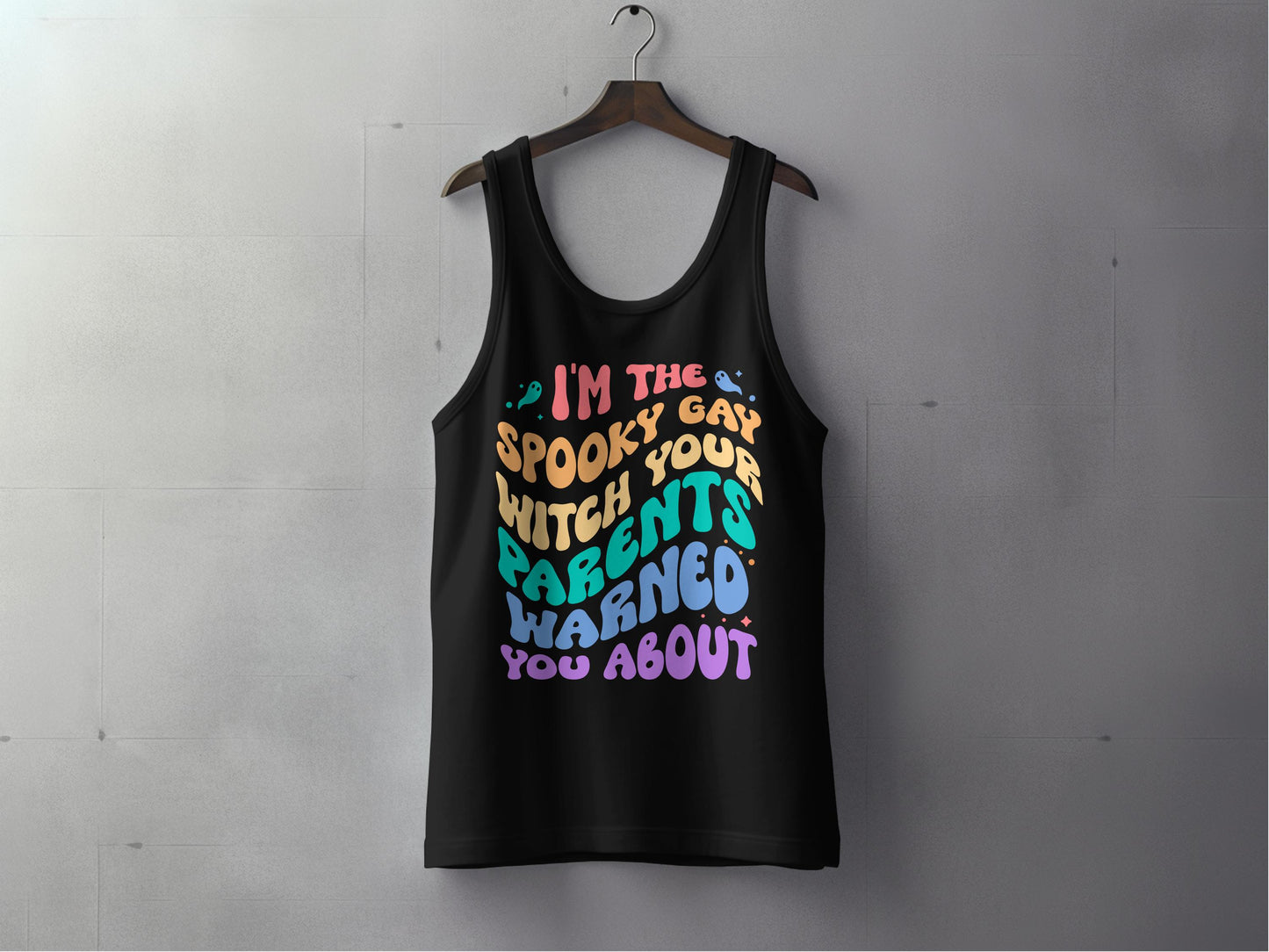 I'm The Spooky Gay Witch Your Parents Warned Tank Top product type