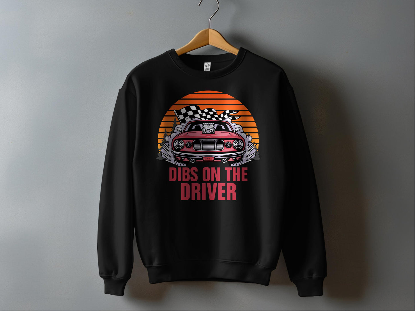 Dibs On The Driver Car Racing Enthusiast product type