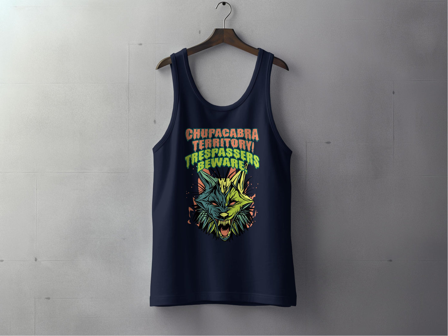 Chupacabra Territory Trespassers Beware Tank Top product type