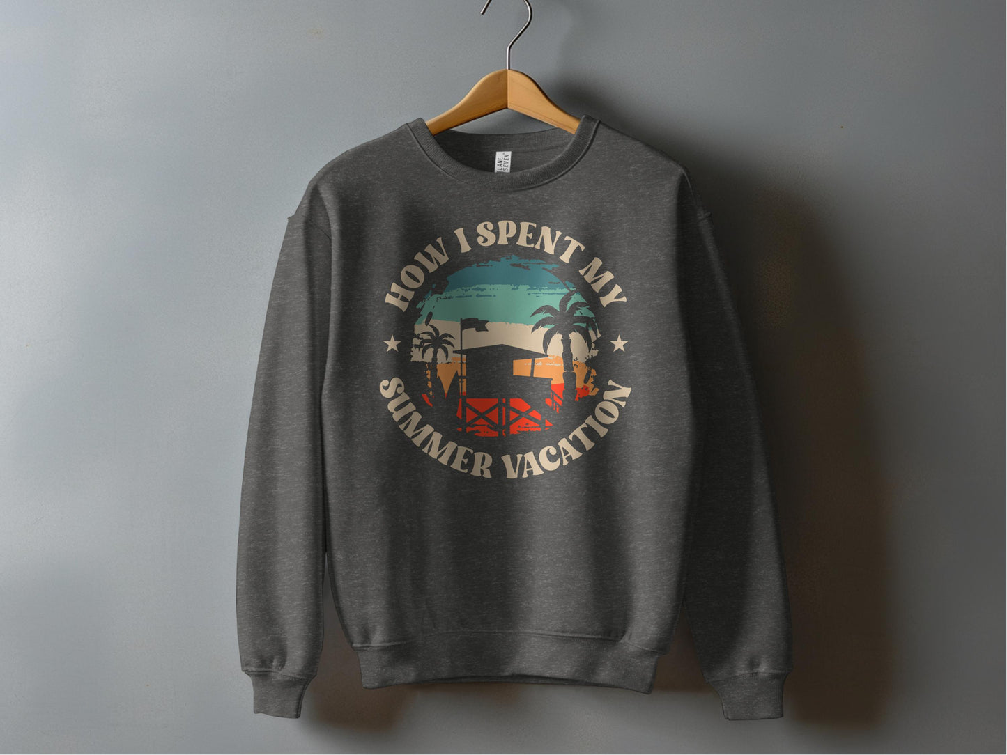 How I Spent My Summer Vacation Sweatshirt product type