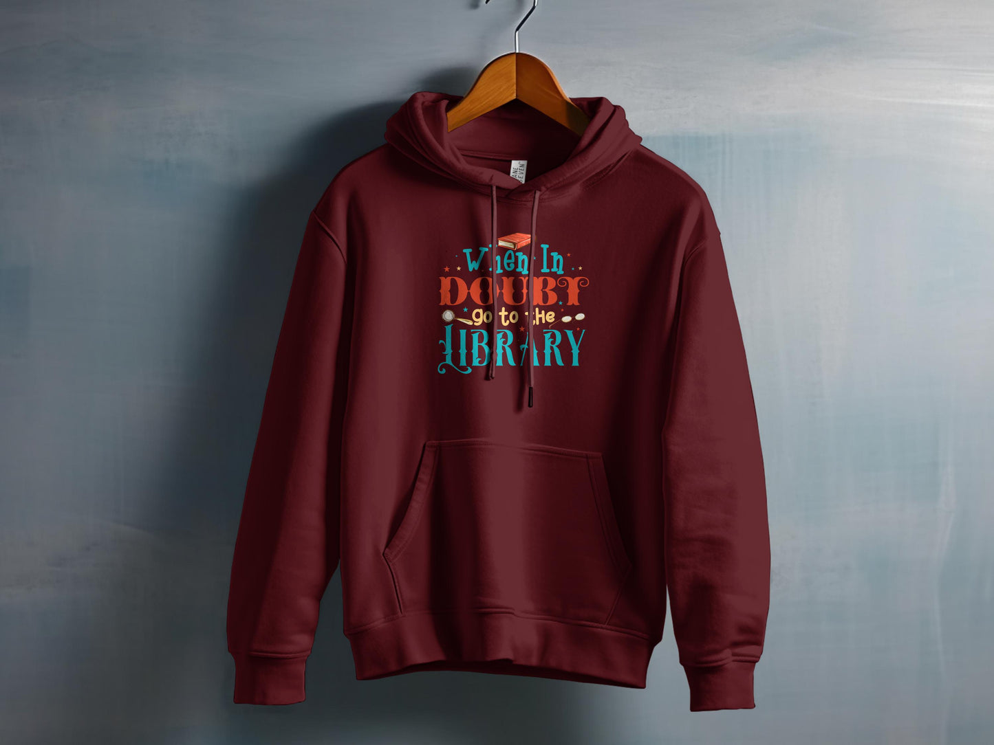 When In Doubt Go to the Library Hoodie product