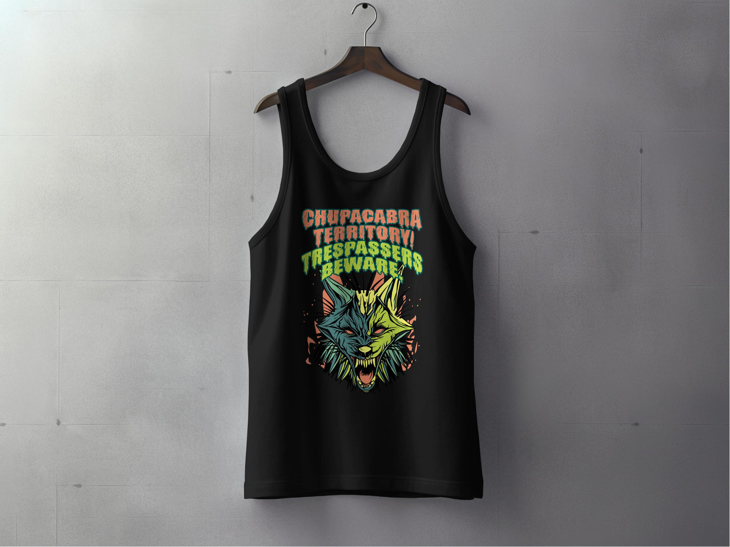 Chupacabra Territory Trespassers Beware Tank Top Product Type