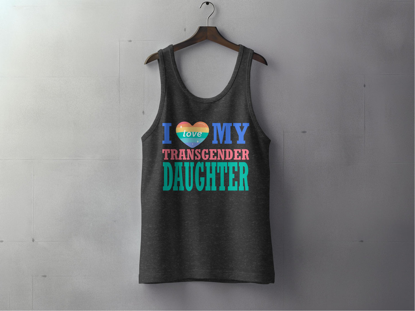 I Love My Transgender Daughter Proud Tank Top product type