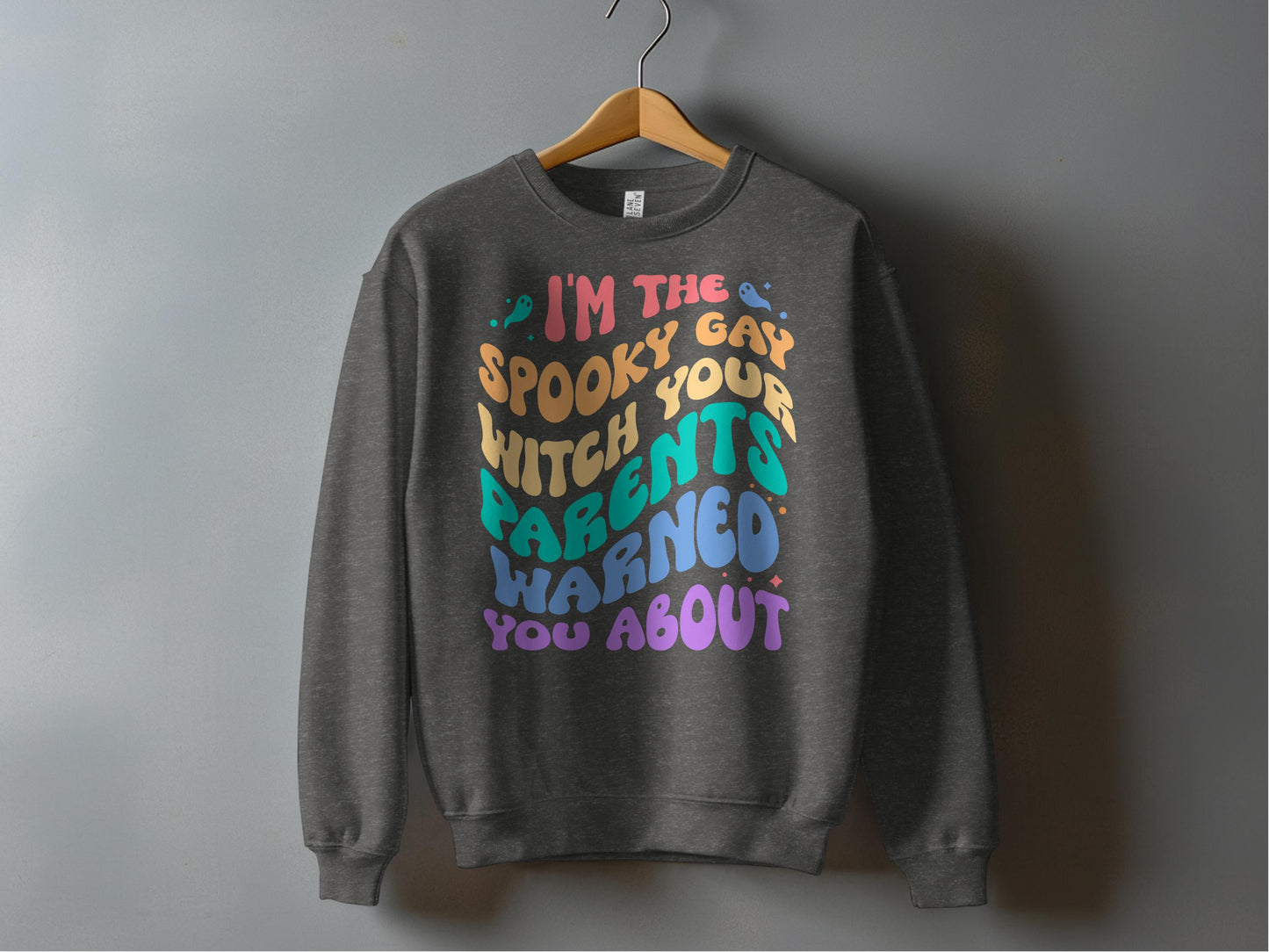 I'm the Spooky Gay Warned You About Sweatshirt product