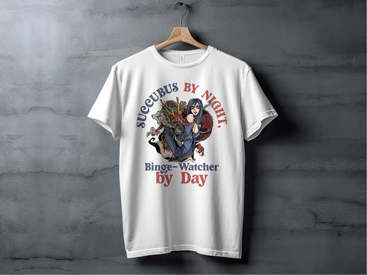 Succubus by Night Binge Watcher by Day T-shirt product type