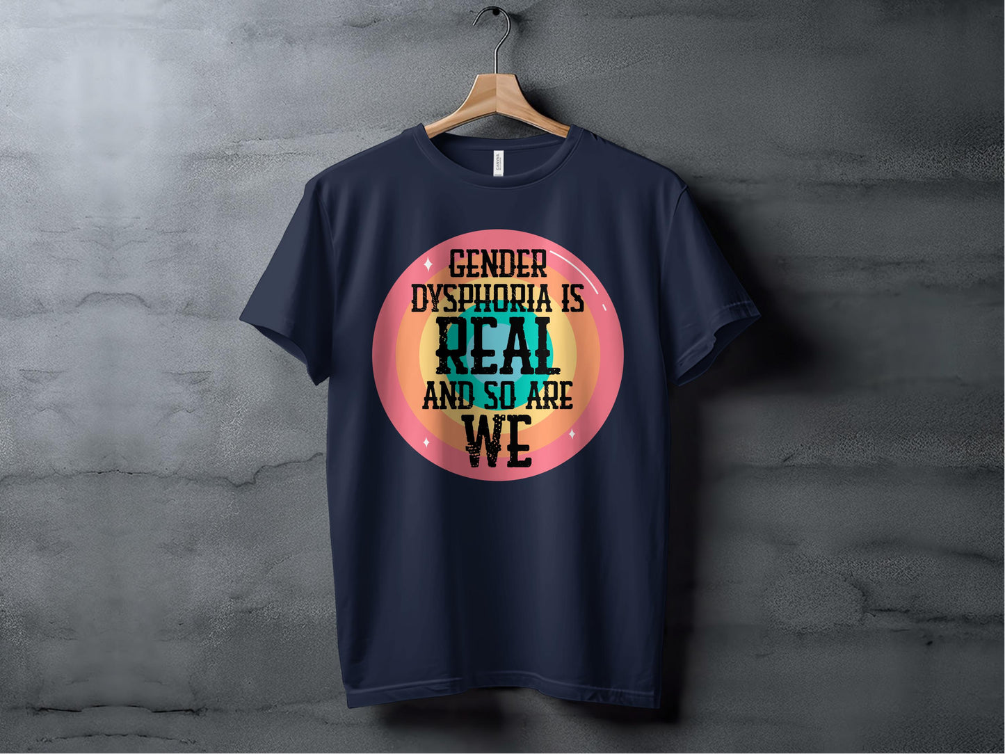Gender Dysphoria is Real and So Are We t-shirt product