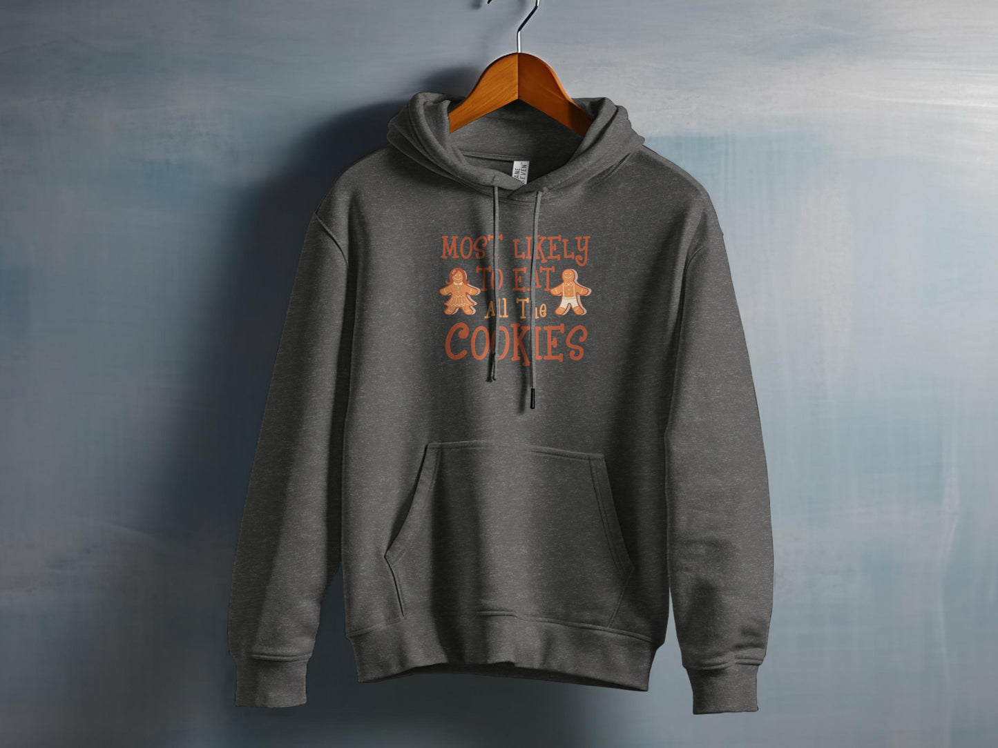 Most Likely To Eat All The Cookies Hoodie product