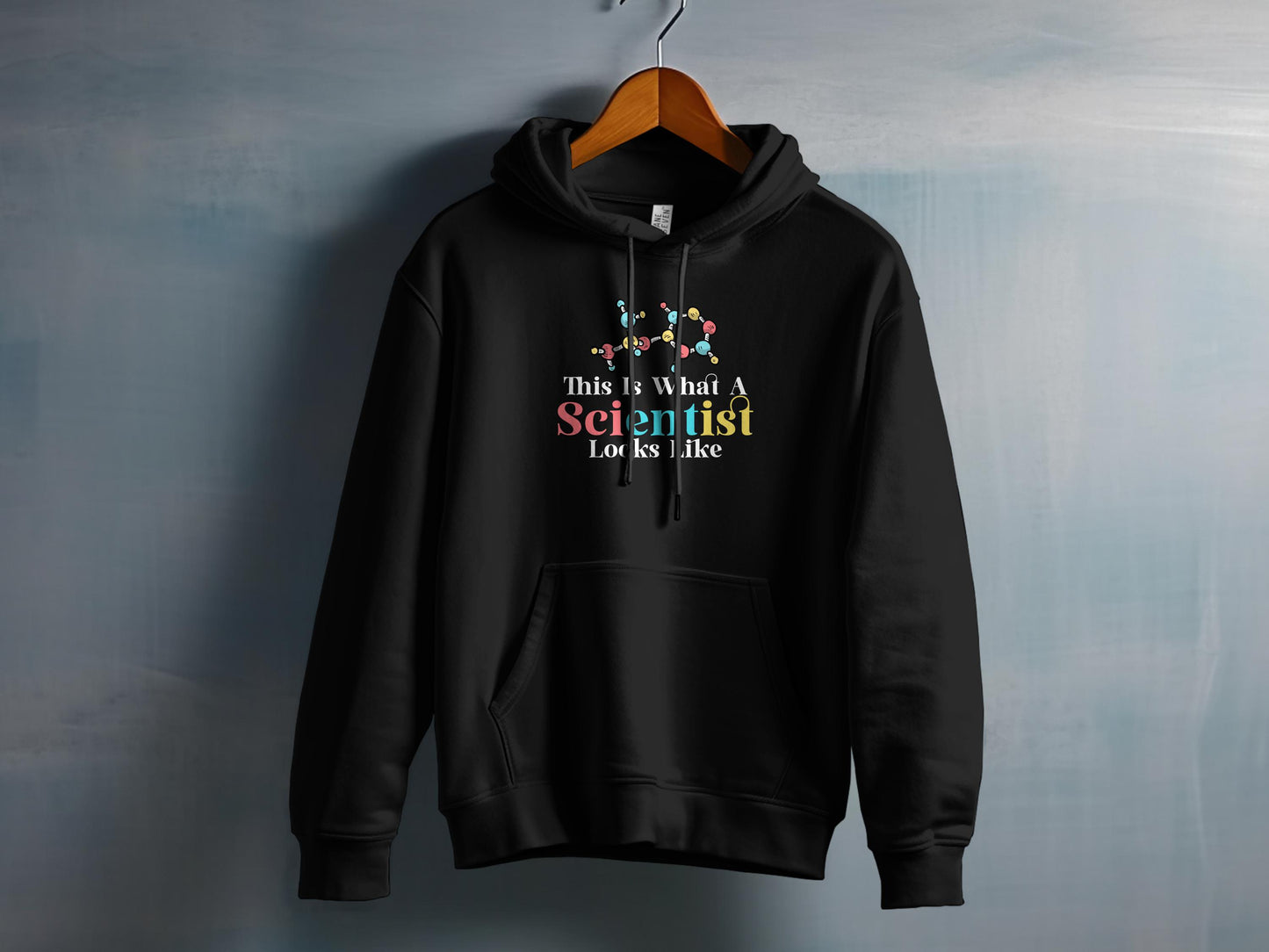 This Is What A Scientist Looks Like Hoodie product type