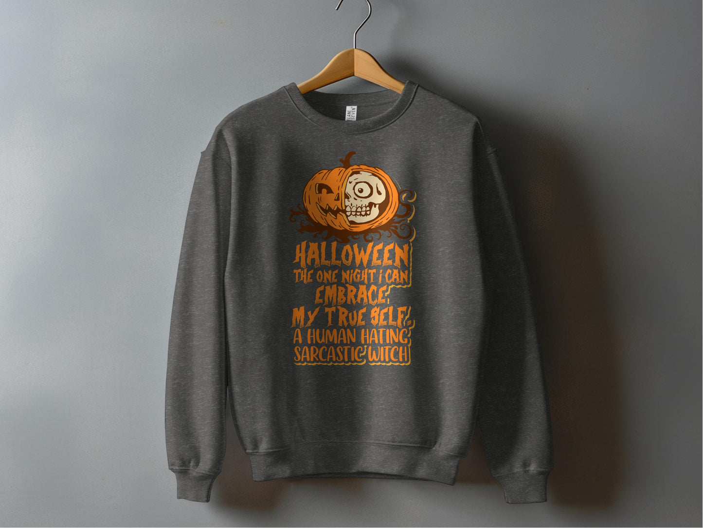 Halloween Sarcastic Witch True Self Sweatshirt product
