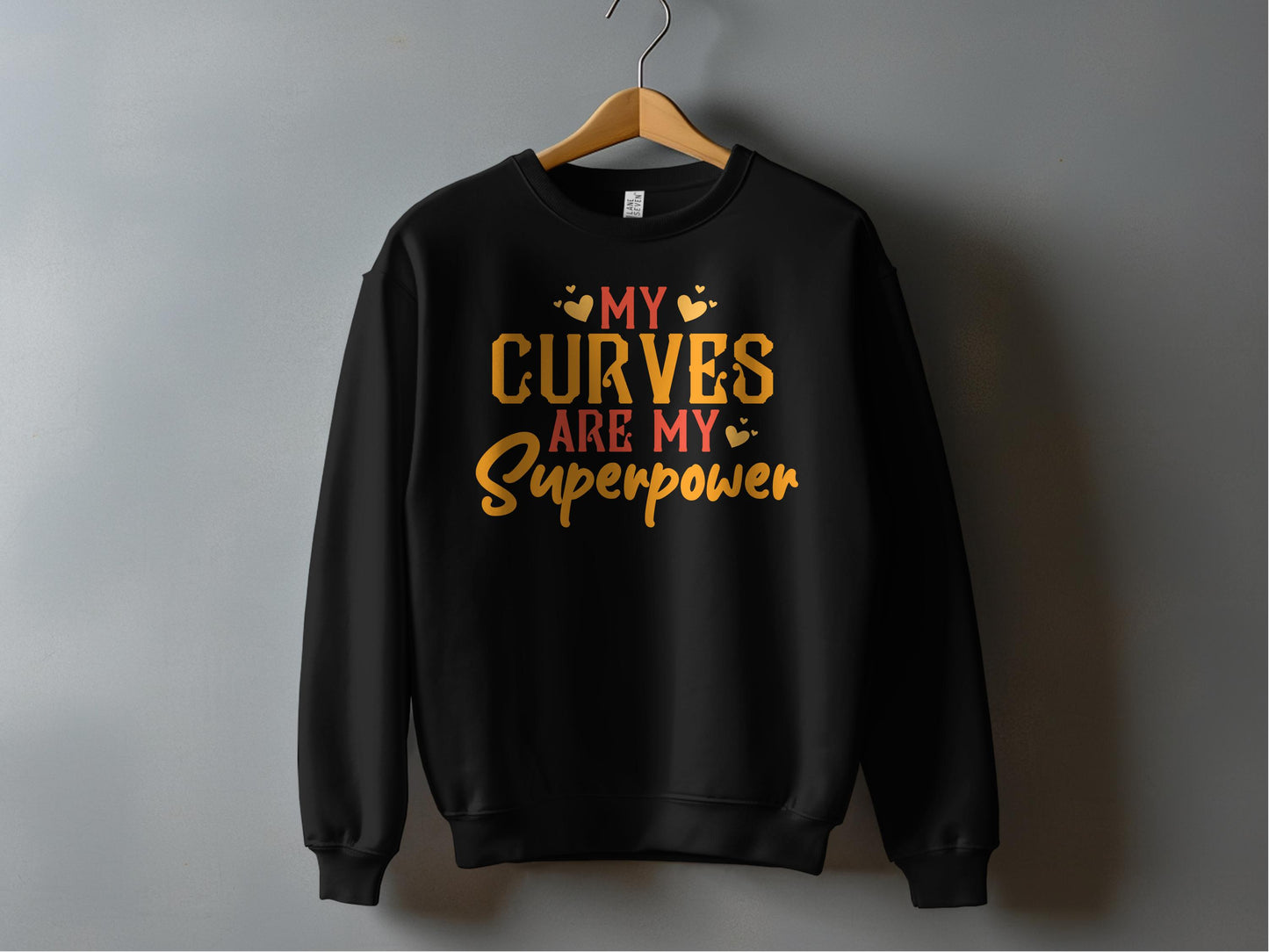 My Curves Are My Superpower Sweatshirt product type