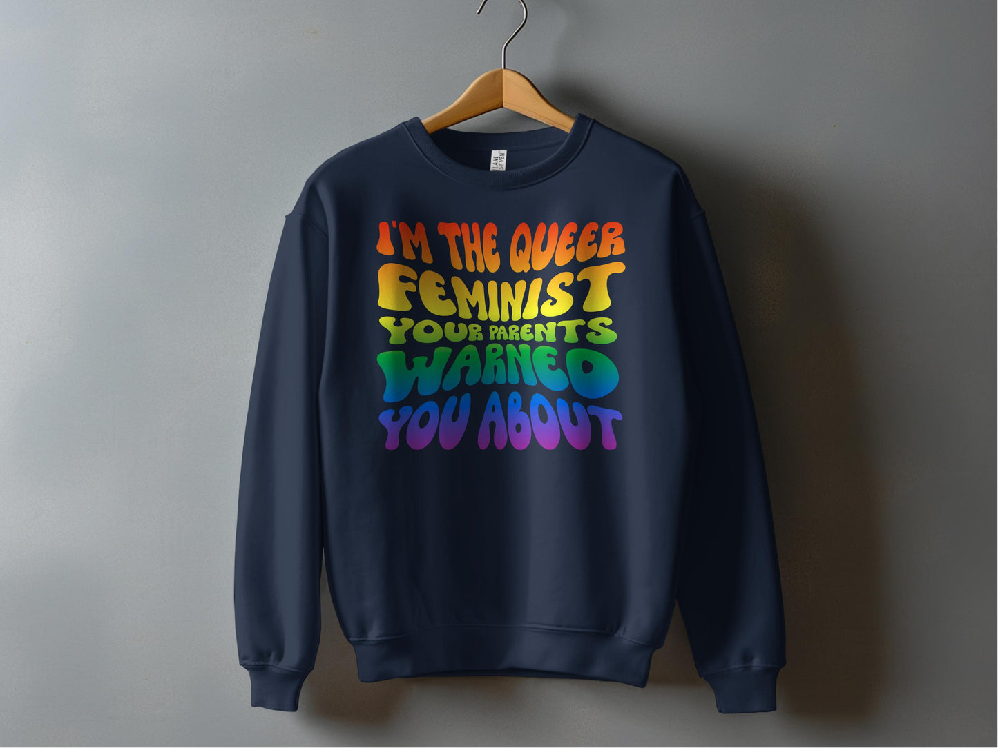 I'm The Queer Feminist Your Parents Warned You About product type