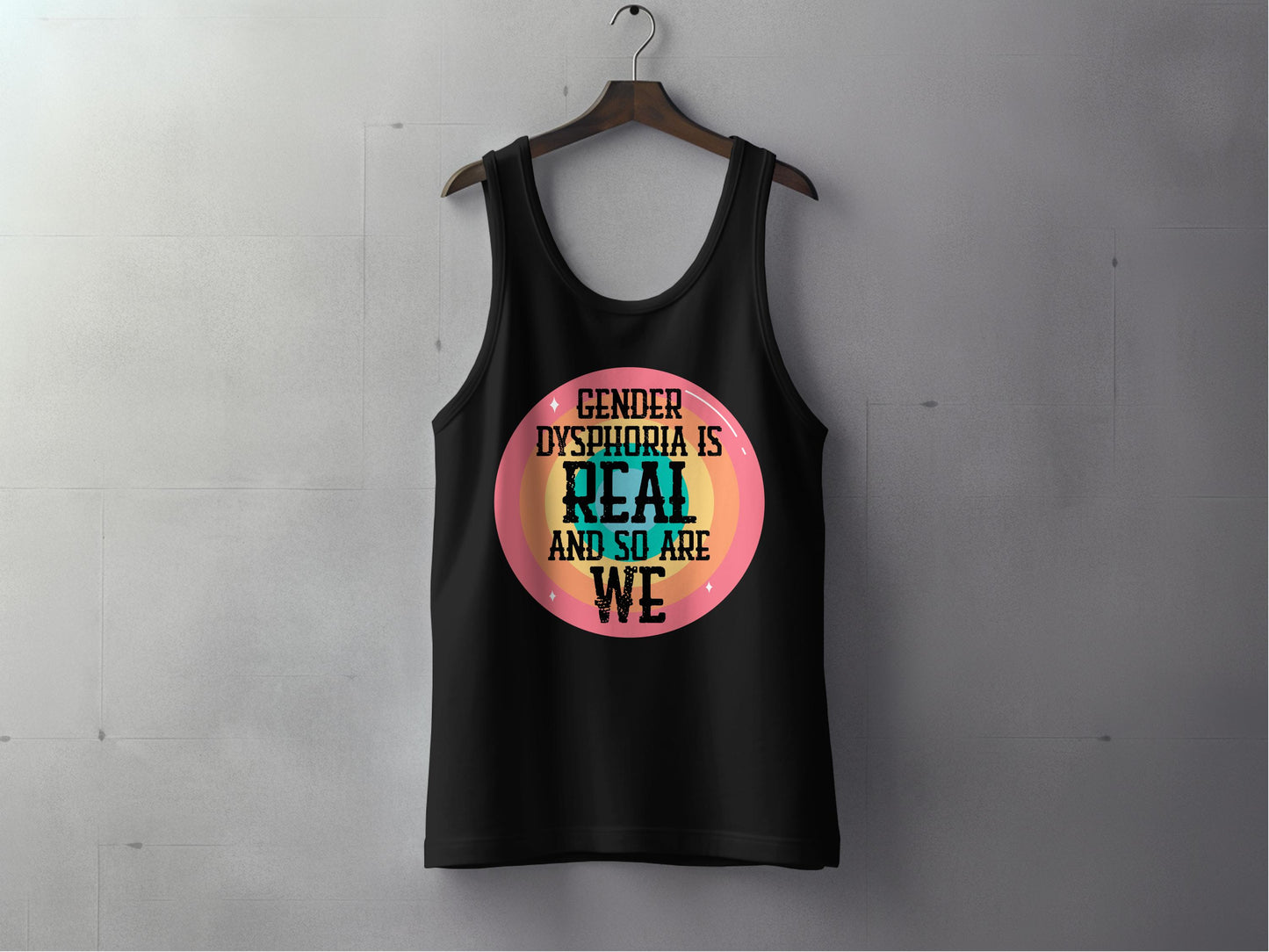 Gender Dysphoria Is Real And So Are We tank top product