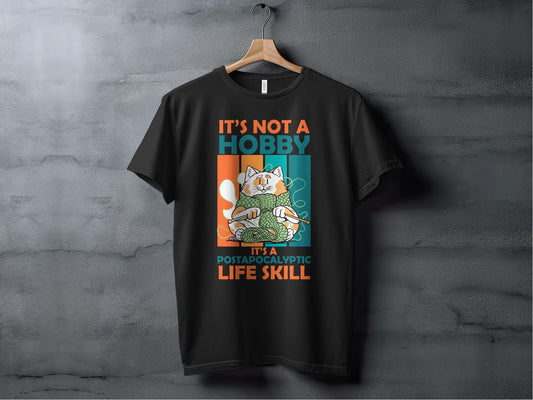 It's Not a Hobby Postapocalyptic Life Skill product type
