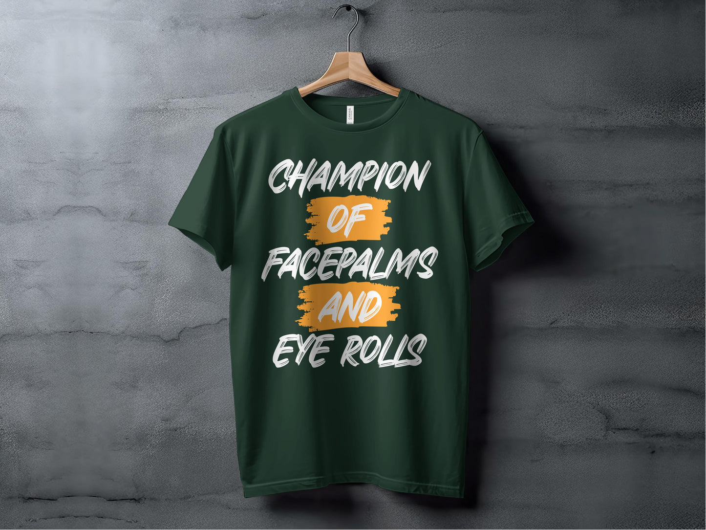 Champion of Facepalms and Eye Rolls T-shirt product
