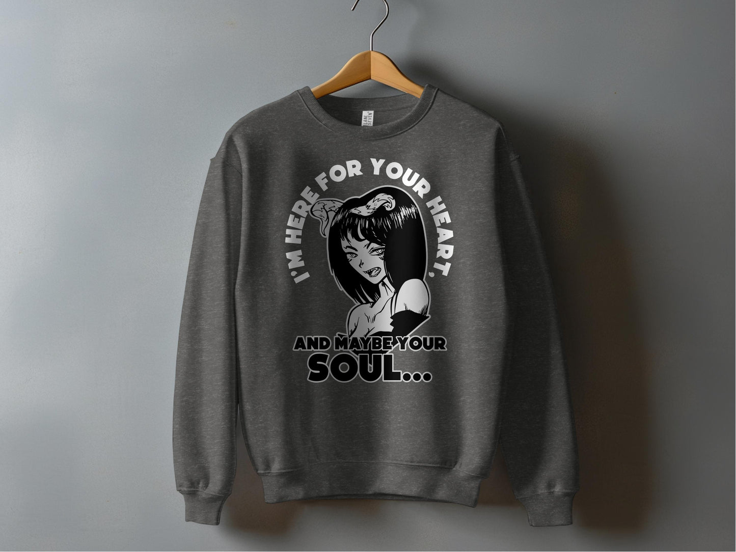 I'm Here For Your Heart And Maybe Your Soul product type