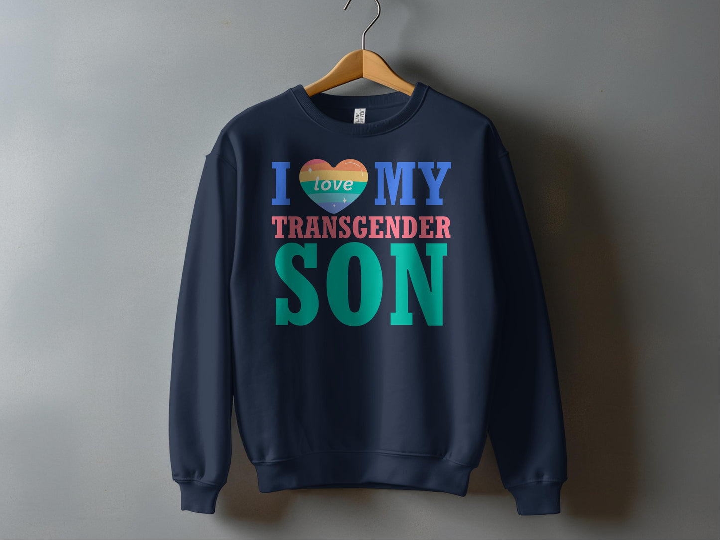 I Love My Transgender Son Graphic Sweatshirt product
