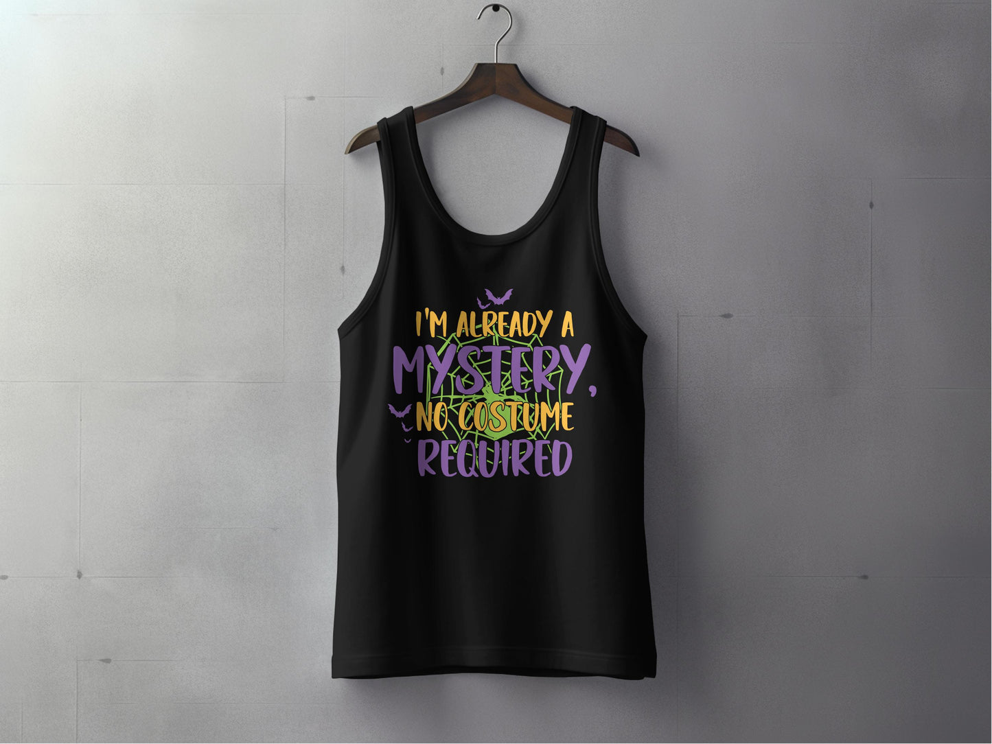 I'm already a mystery No costume required tank top product