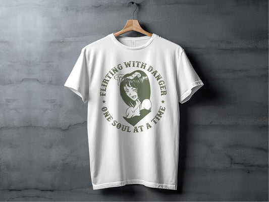 Flirting with Danger One Soul at a Time T-shirt product