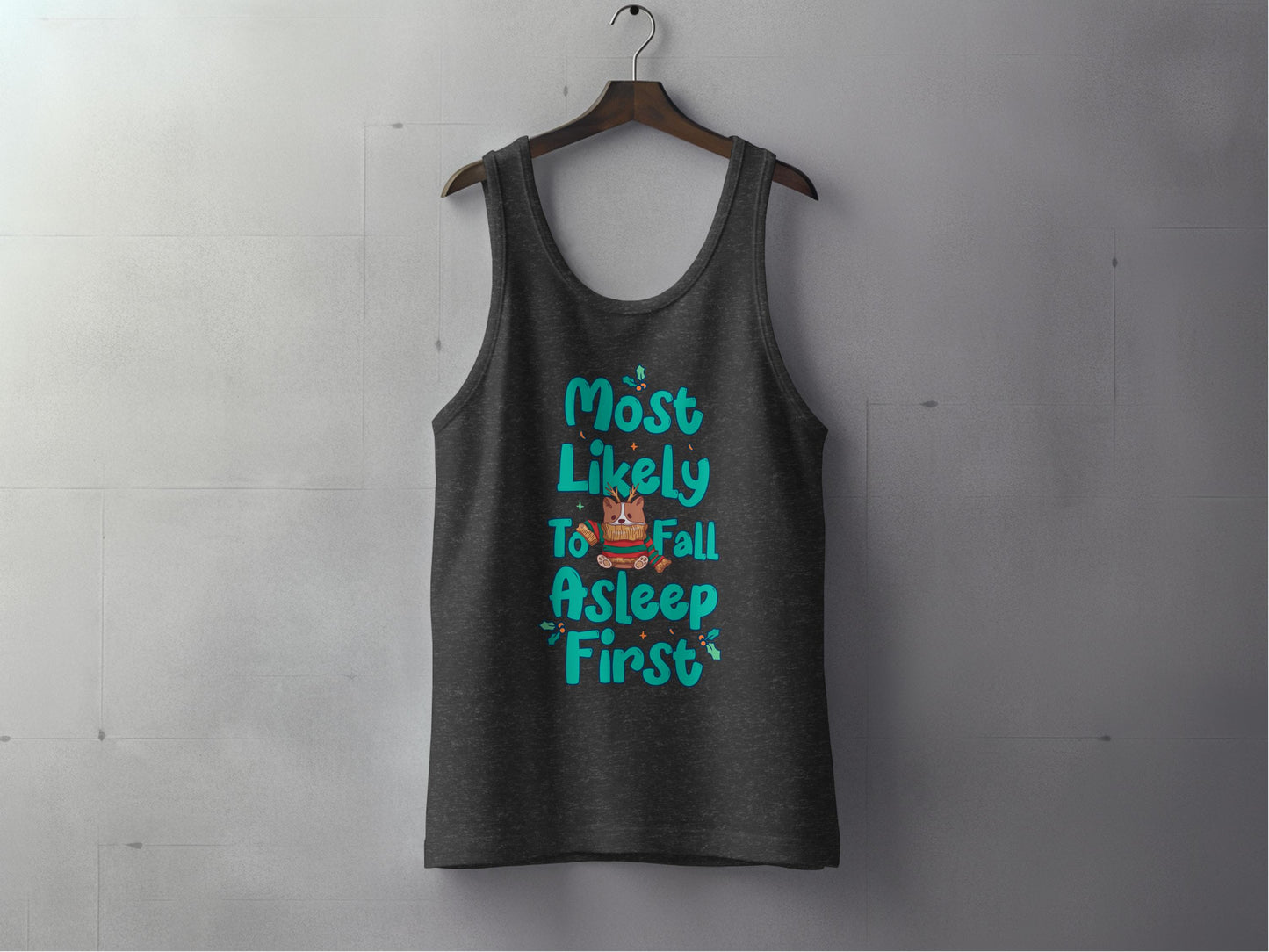 Most Likely To Fall Asleep First tank top product type