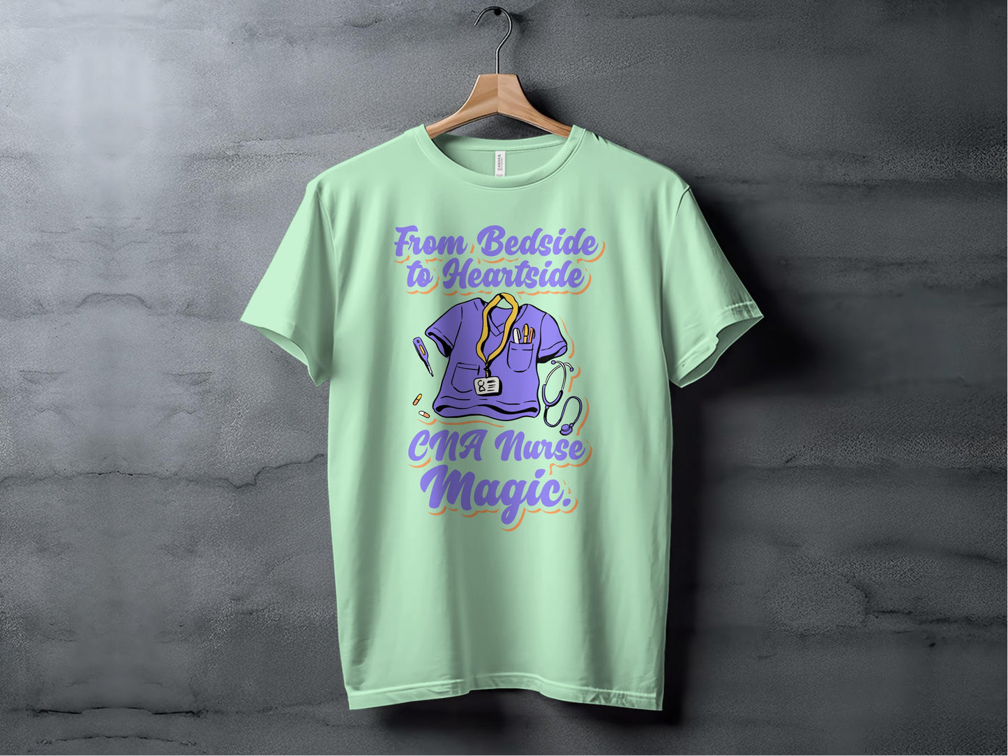 From Bedside to Heartside CNA Nurse Magic T-shirt