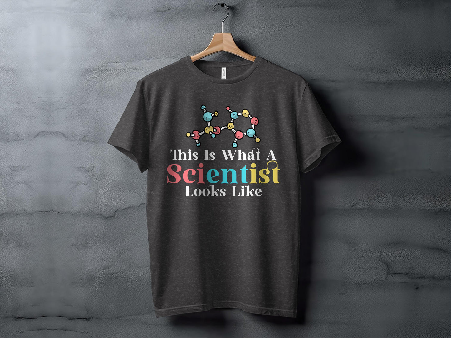 This Is What A Scientist Looks Like t-shirt product