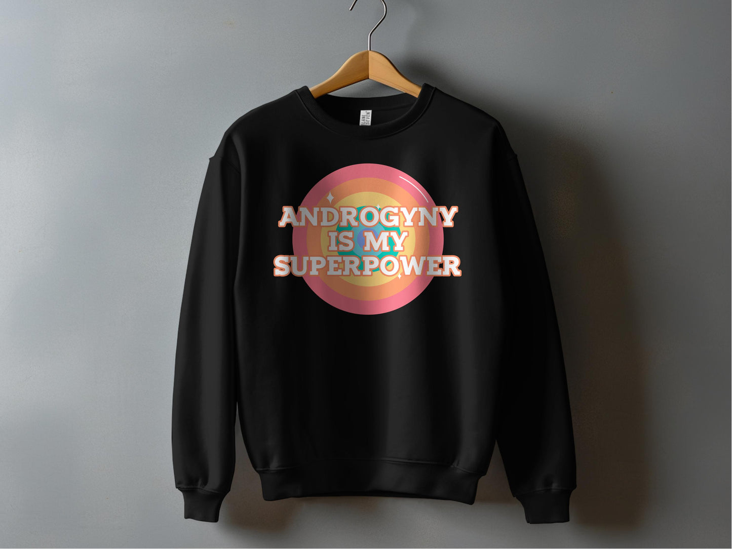 Androgyny is My Superpower Sweatshirt product