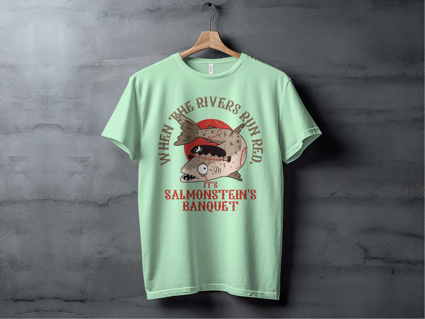 When The Rivers Run Red Salmon Feast Banquet T-shirt Product