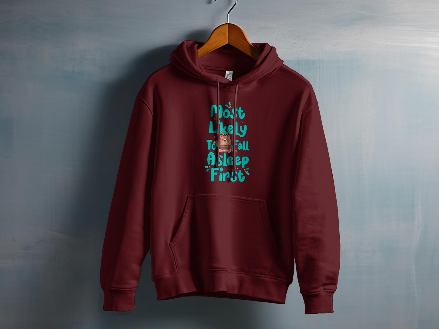 Most Likely To Fall Asleep First Hoodie product