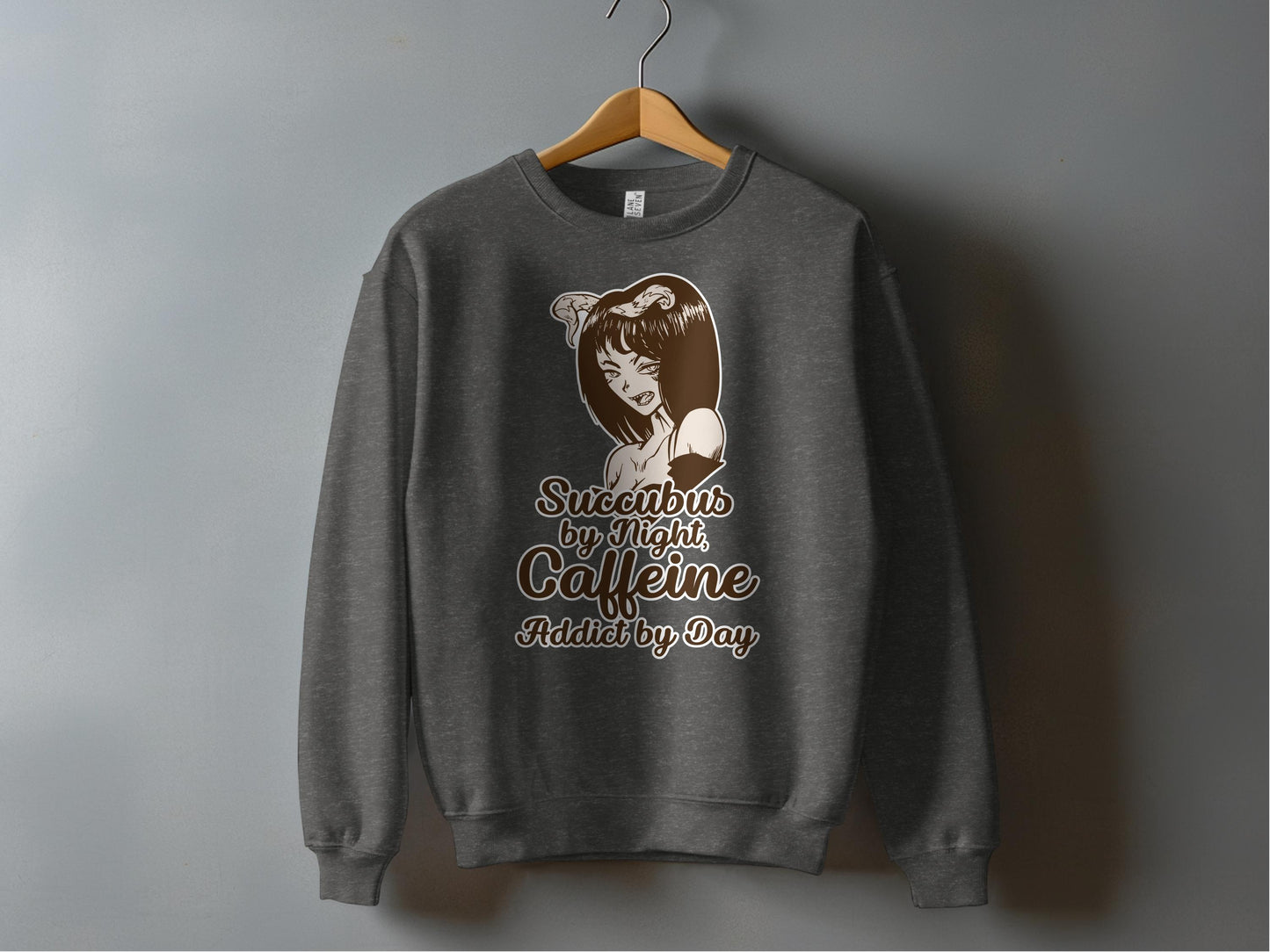 Succubus By Night Caffeine Addict By Day Sweatshirt product type