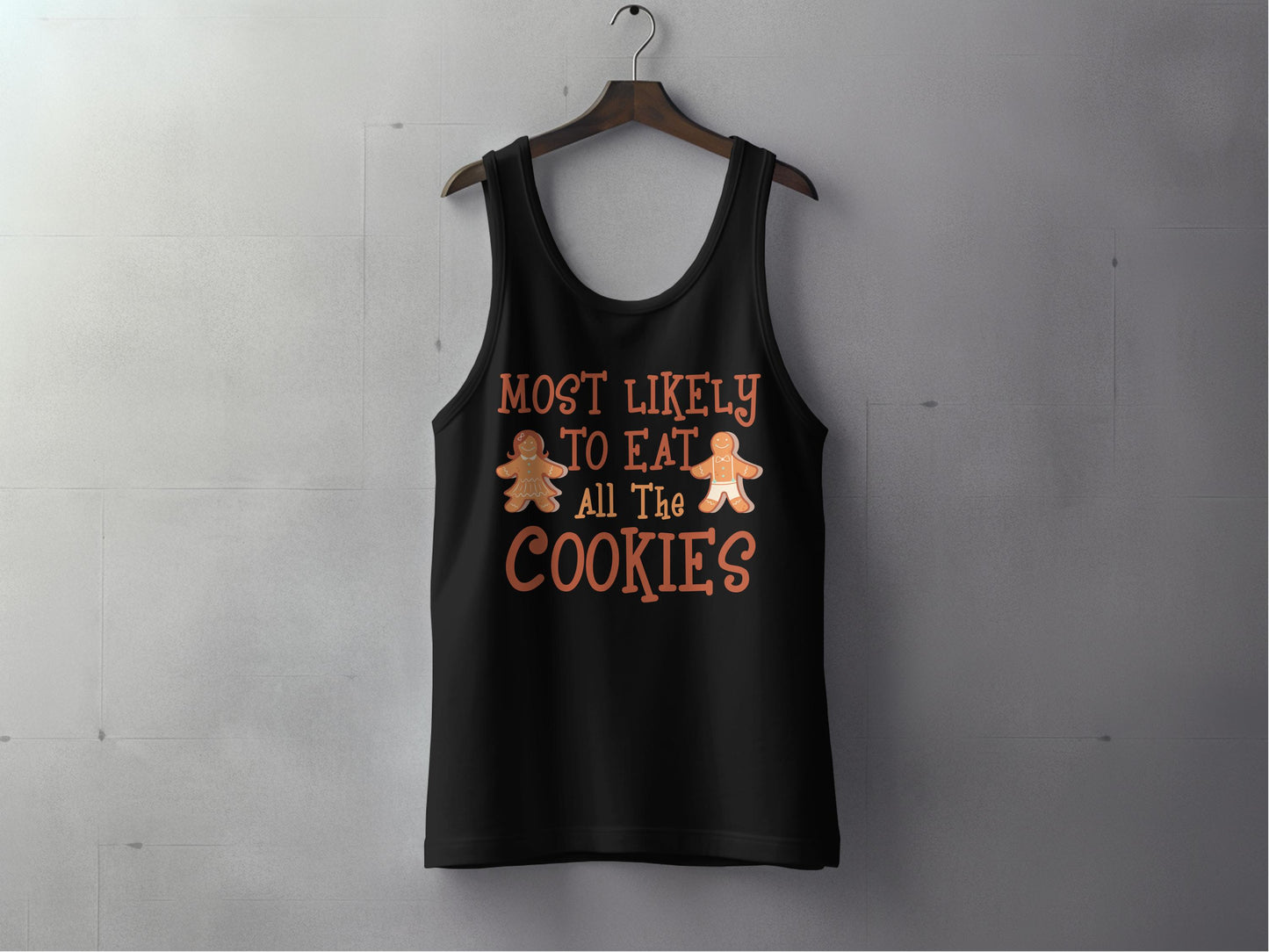 Most Likely To Eat All The Cookies Tank Top product