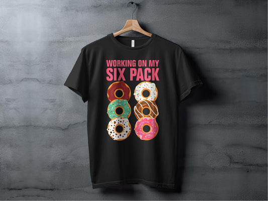 Working on My Six Pack Donuts Graphic T-Shirt product